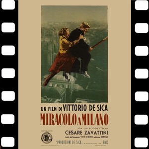 Miracolo a Milano (Di Vittorio De Sica)