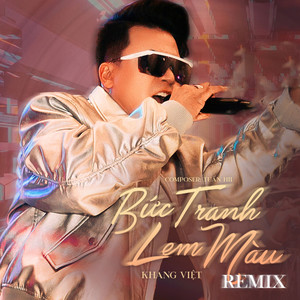 Bức Tranh Lem Màu (Remix)