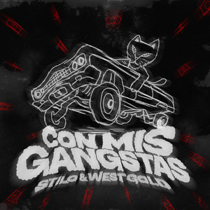 Con Mis Gangstas (Explicit)