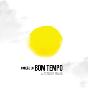 Canção do Bom Tempo