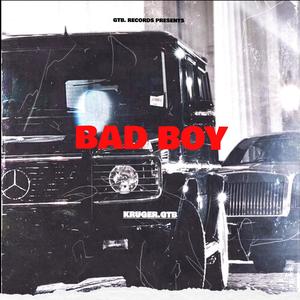 Bad Boy (Explicit)