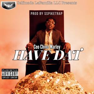 Have Dat (Explicit)