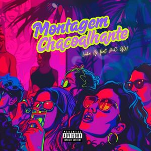 Montagem Chacoalhante - Slowed (Explicit)