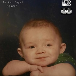 Better Days (Explicit)