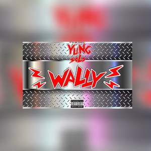 Wally (Explicit)