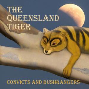 Convicts and Bushrangers