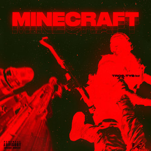 Minecraft (Explicit)