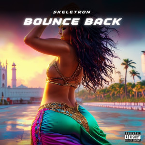 Bounce Back (Extended Mix|Explicit)
