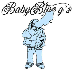 Baby Blue G´s (Explicit)