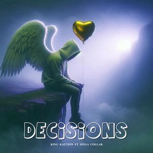 DECISIONS (feat. Callab) (Explicit)