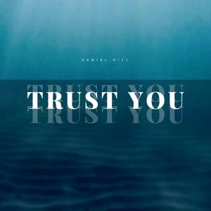 Trust You