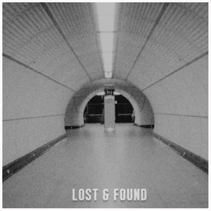 Lost & Found (Explicit)