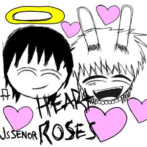 HEARTROSES (feat. JsSenor) (Explicit)