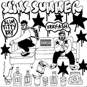 SLIM'S SUMMER (Explicit)