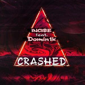 CRASHED (Explicit)