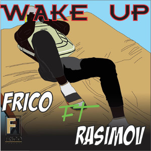 Wake Up (feat. Rasimov)