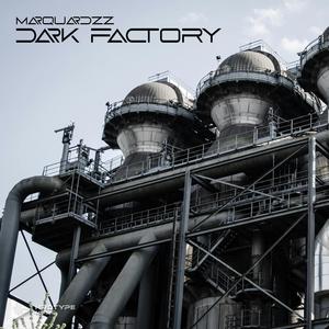 Dark Factory (feat. Marquardzz)