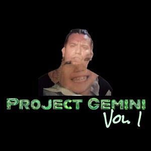 Project Gemini, Vol. 1 (Explicit)