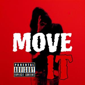 Move it (Explicit)