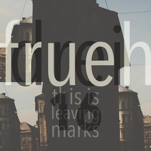 Frueh Drei