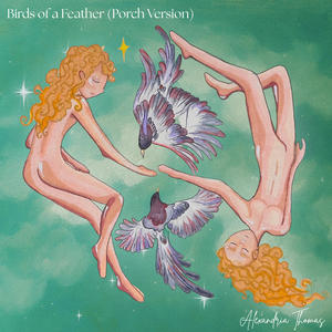 Birds of a Feather (Porch Version)