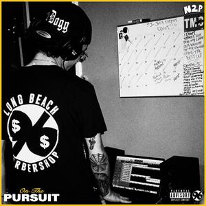 On The Pursuit (Explicit)