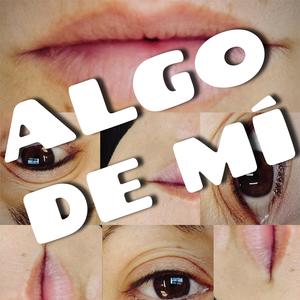 Algo de mí
