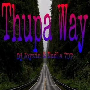 Thupa Way (feat. Dudla 707)