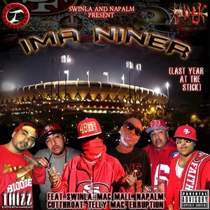 Ima Niner (feat. Mac Mall, Telly Mac, Cutthroat, & Erruption)