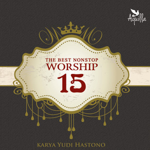 The Best Nonstop Worship, Vol. 15