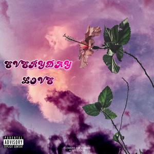 EVERYDAY LOVE (Explicit)