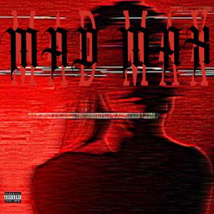 MAD MAX (Cashapp) (feat. Specxfic) (Explicit)