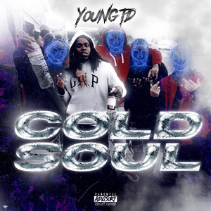 Cold Soul (Explicit)