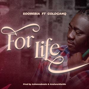 For Life (feat. Goldganq)