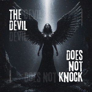 The Devil Does Not Knock (Extended Edition)