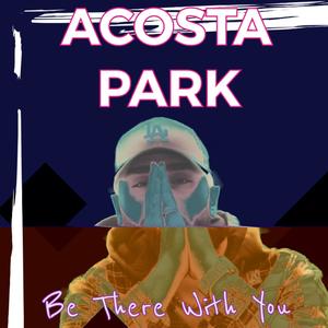 Be There With You