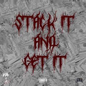 Stack It And Get It (Explicit)