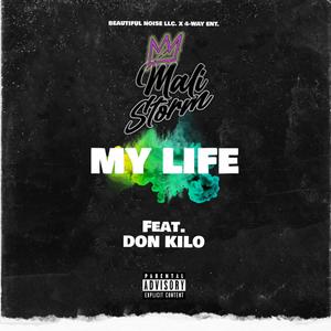 My LIFE (Explicit)