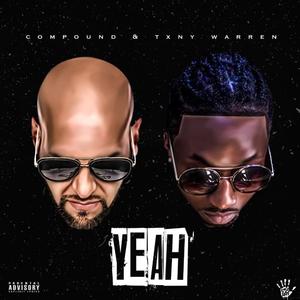 Yeah (feat. TXNY Warren) (Explicit)