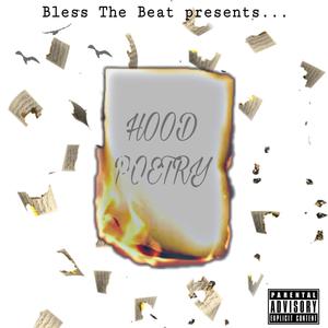 Hood Poetry (Explicit)