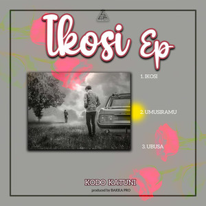 IKOSI ep (Radio edit)