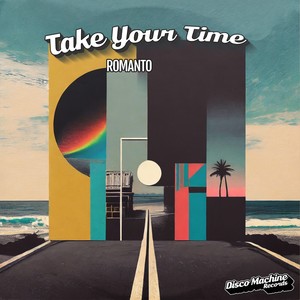 Take Your Time (NYC Extended)