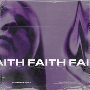 Faith(feat. Rdmptn) (Rdmptn Remix)