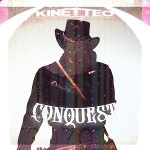 Conquest (Explicit)