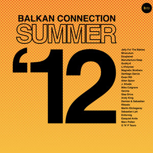 Balkan Connection Summer 2012