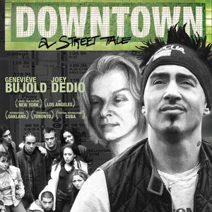 Downtown: A Street Tale Soundtrack