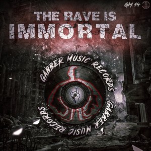 The Rave Is Immortal