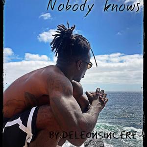 Nobody Knows