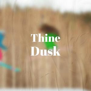 Thine Dusk