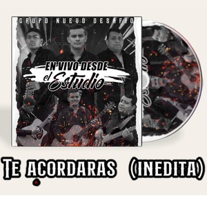 Te Acordarás (Inedita) (En Vivo)